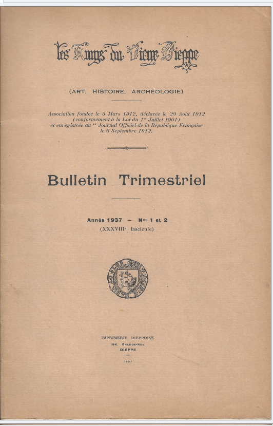 Bulletin des "Amys du Vieux Dieppe" n°XXXVIII - année 1937