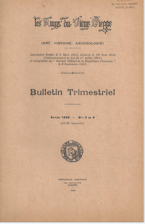Bulletin des "Amys du Vieux Dieppe" n°XLIII - année 1939
