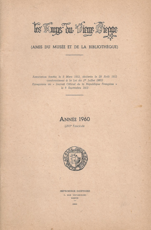 Bulletin des "Amys du Vieux Dieppe" n°LXVI - année 1960