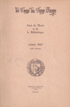 Bulletin des "Amys du Vieux Dieppe" n°LXIX - année 1963