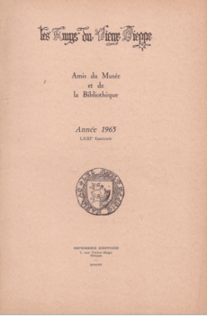 Bulletin des "Amys du Vieux Dieppe" n°LXXI - année 1965
