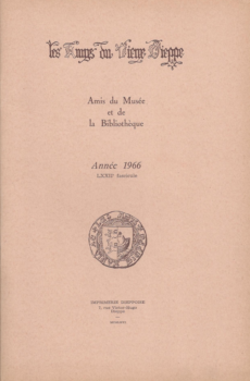 Bulletin des "Amys du Vieux Dieppe" n°LXXII - année 1966