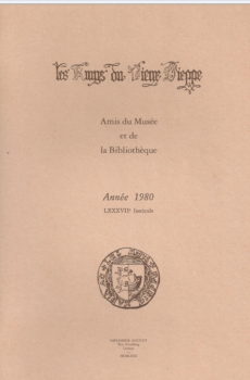 Bulletin des "Amys du Vieux Dieppe" n°LXXXVII - année 1980