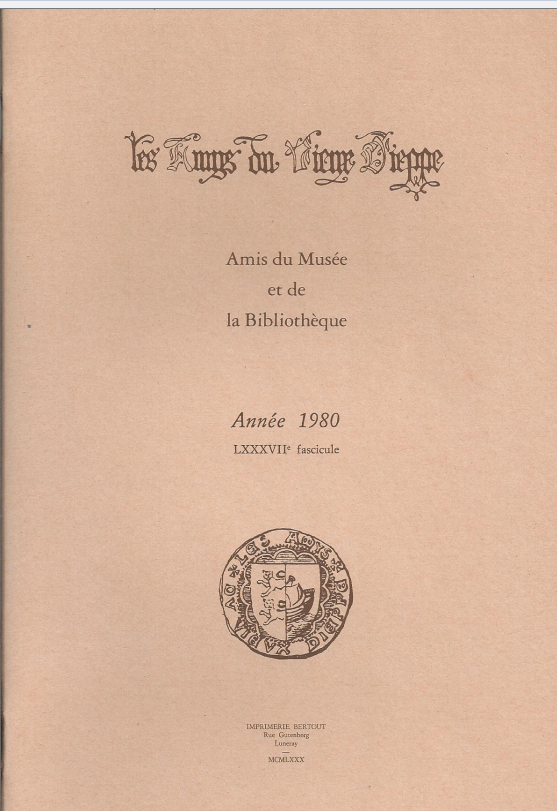 Bulletin des "Amys du Vieux Dieppe" n°LXXXVII - année 1980
