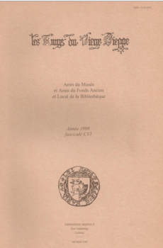Bulletin des "Amys du Vieux Dieppe" n°CVI - année 1998