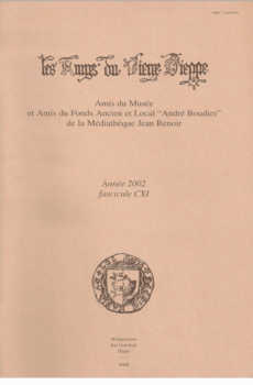 Bulletin des "Amys du Vieux Dieppe" n°CXI - année 2002