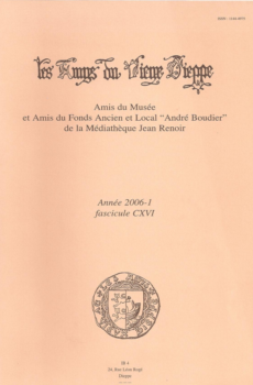 Bulletin des "Amys du Vieux Dieppe" n°CXVI - année 2006